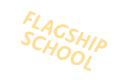 Flagship School